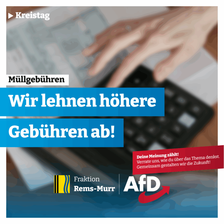 Alternative für Deutschland Rems-Murr lehnt höhere Müllgebühren ab!