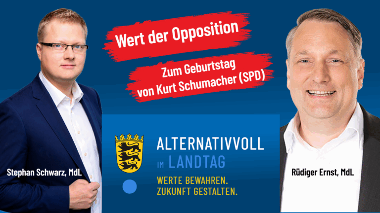 Kurt Schumacher und der Wert der Opposition. Es sprechen Stephan Schwarz MdL und Rüdiger Ernst MdL